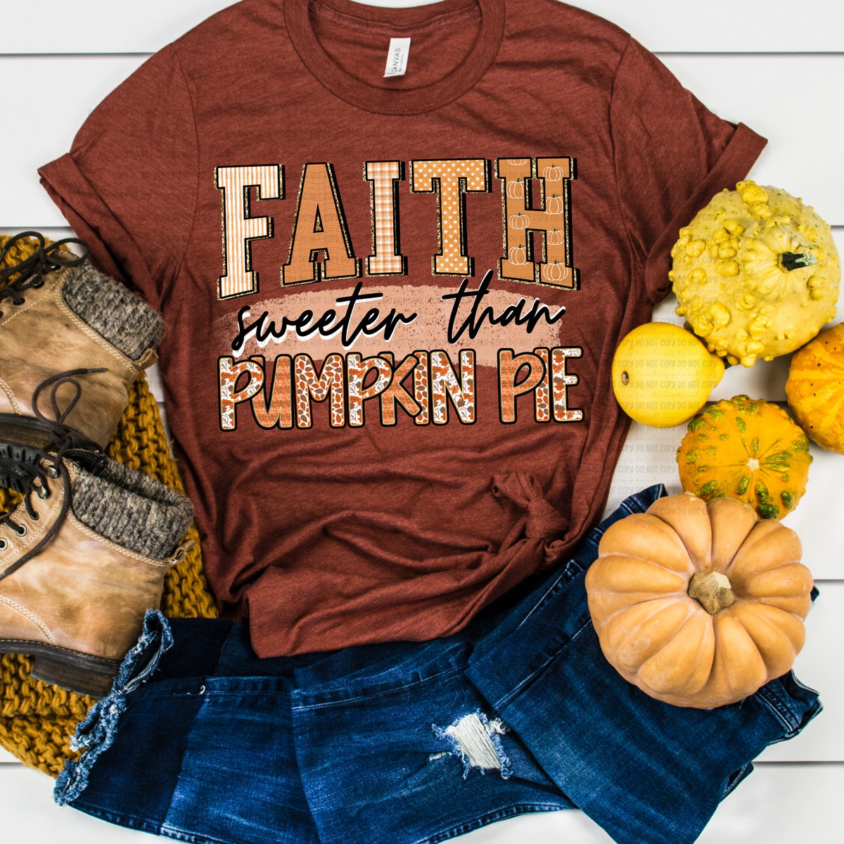 Faith Sweeter Than Pumpkin Pie