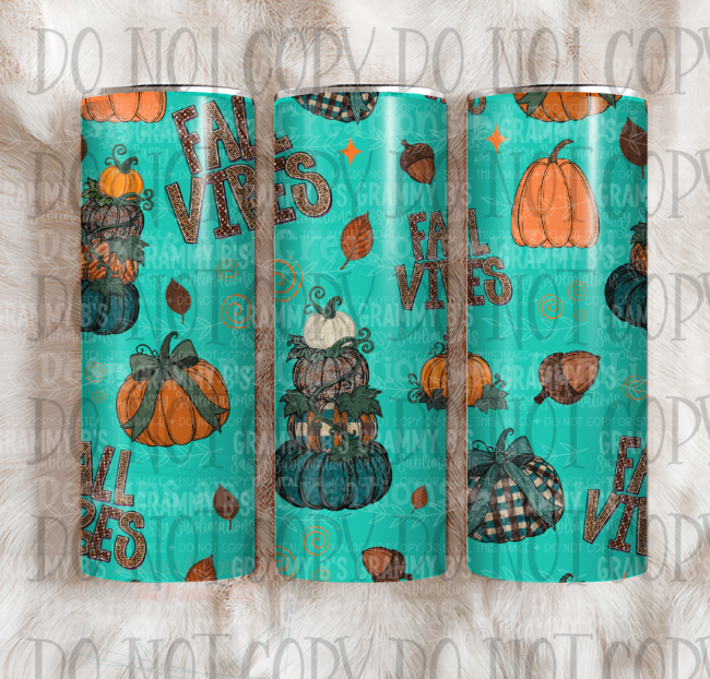 Fall Vibes with Seafoam Background 20oz Skinny Sublimation Tumbler