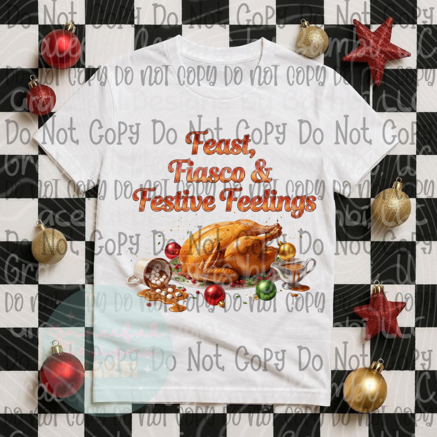 Feast, Fiasco, and Festive Feelings