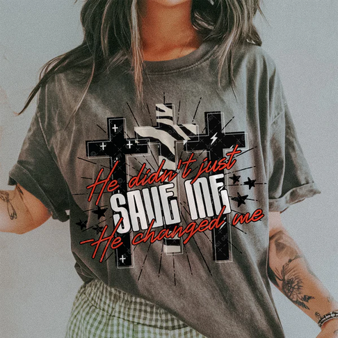 He Didn't Just Save Me- He Changed Me