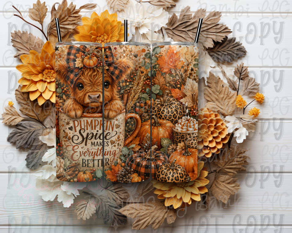 Pumpkin Spice Makes Everything Better 20oz Skinny Sublimation Tumbler