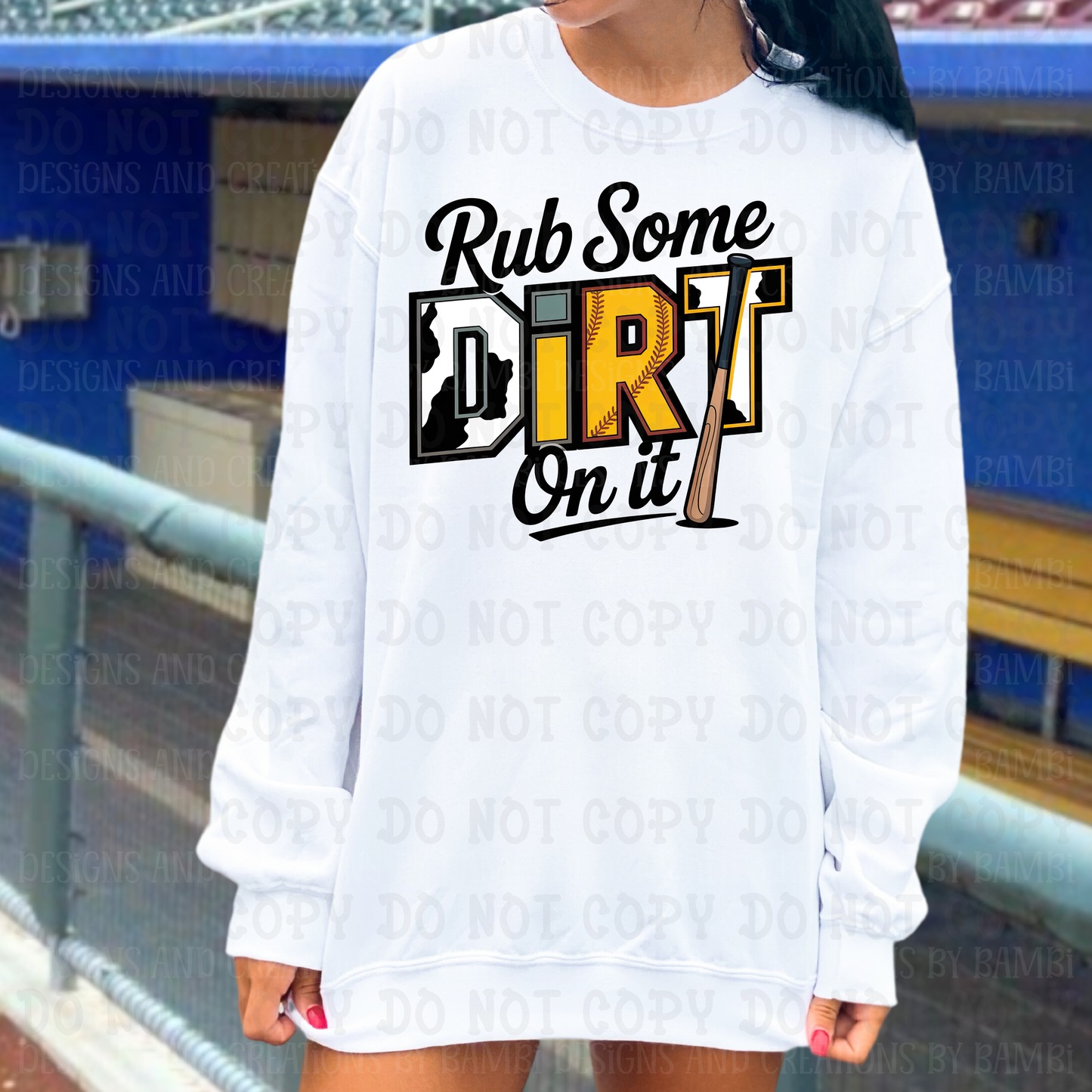 Rub Some Dirt On It Softball