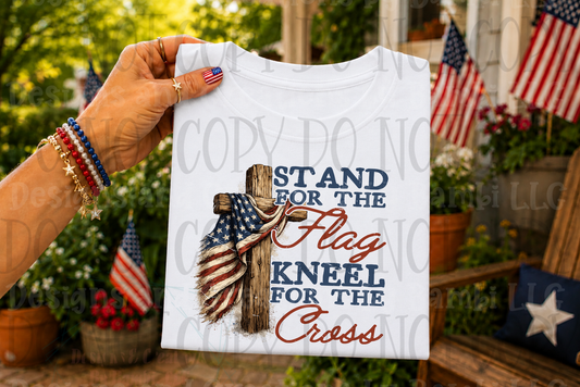 Stand for the Kneel for the with Flag/Cross