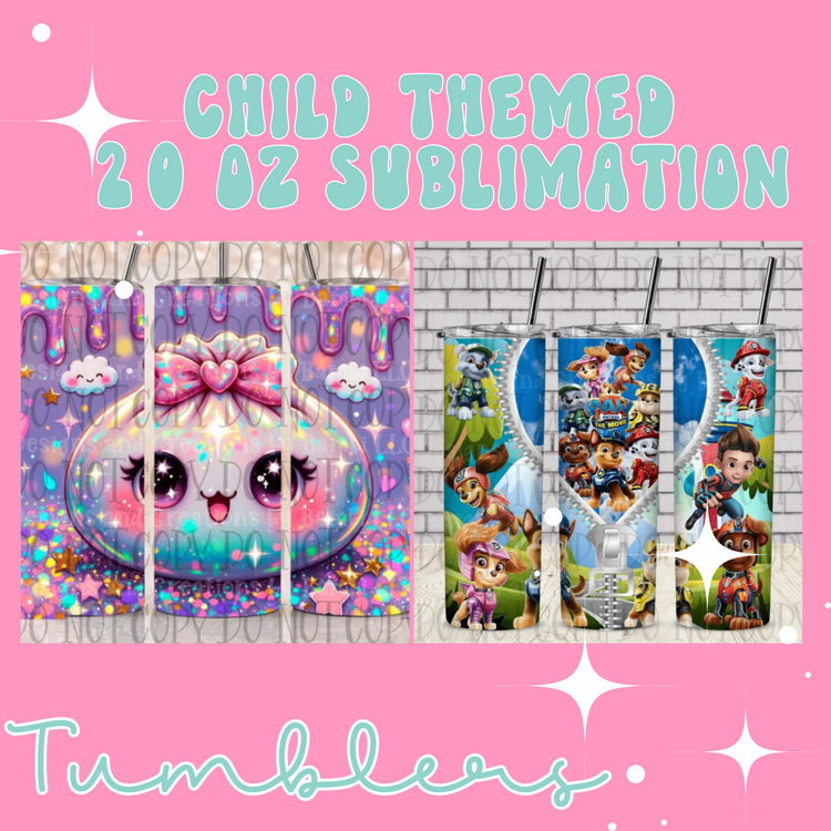 Child Themed 20oz Sublimation Tumblers