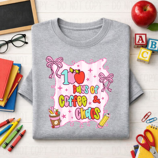 100 Days of Coffee and Chaos Teacher