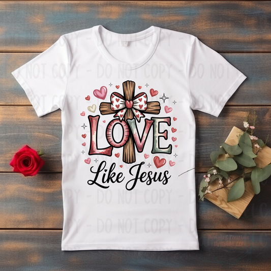 Love Like Jesus with Wooden Cross