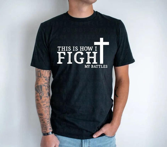 Fight My Battles