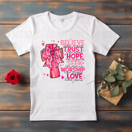 Believe Trust Hope Valentine