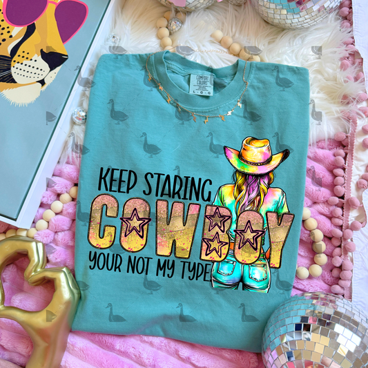 Keep Staring Cowboy