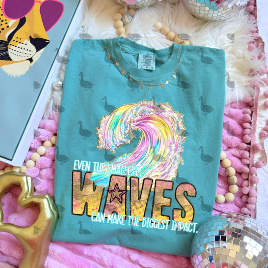Even The Smallest Waves