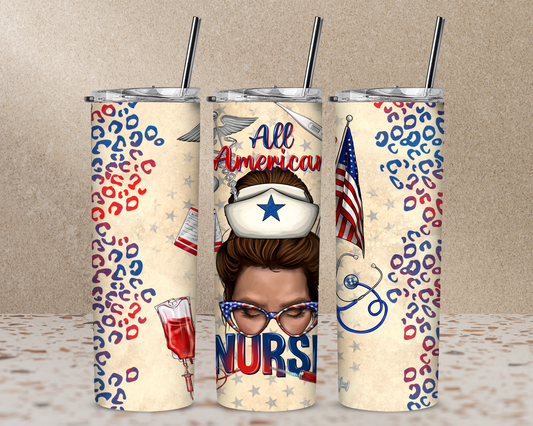 All American Nurse 20 oz Skinny Sublimation Tumbler