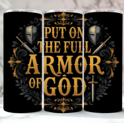 Armor Of God 20 oz Skinny Sublimation Tumbler