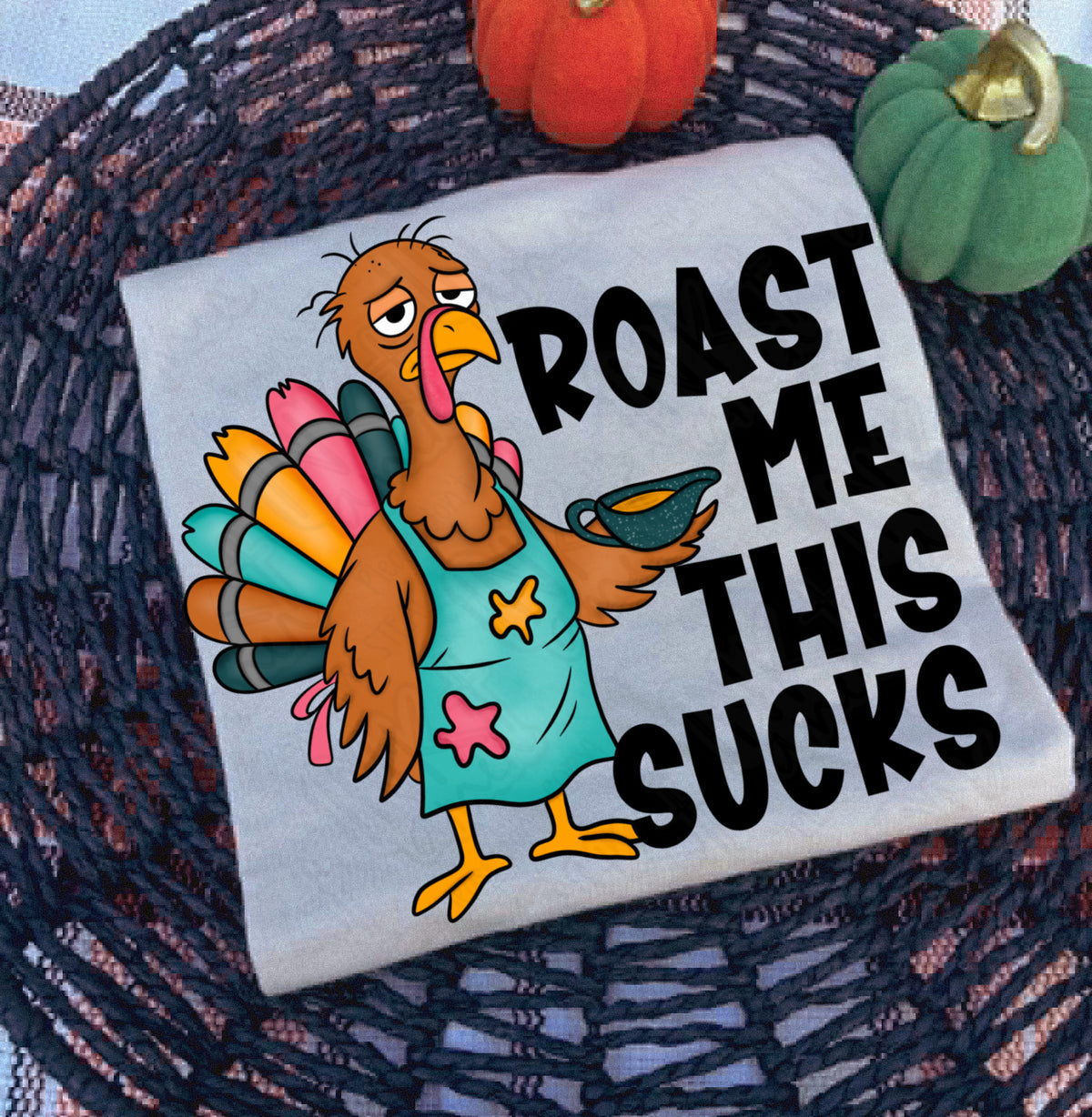 Roast Me with Turkey