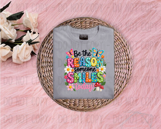 Be The Reason Someone Smiles Faux Puff