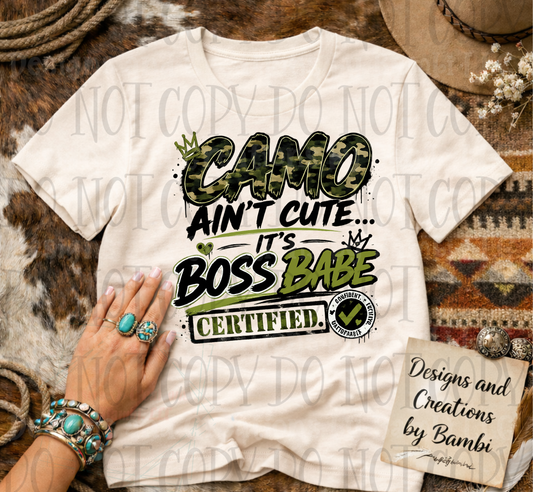 Camo Ain't Cute
