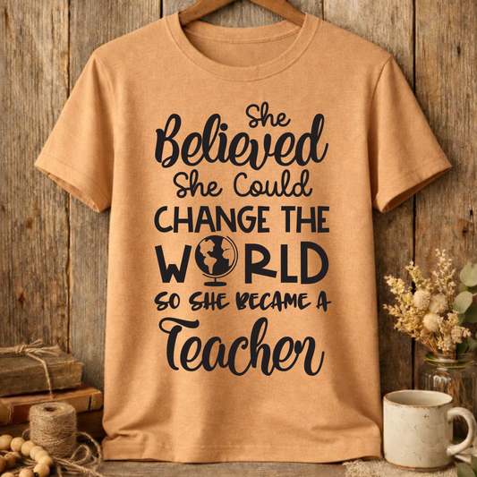 Change The World Became A Teacher Black Font