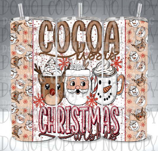 Cocoa Kisses and Christmas Wishes 20oz Skinny Sublimation Tumbler