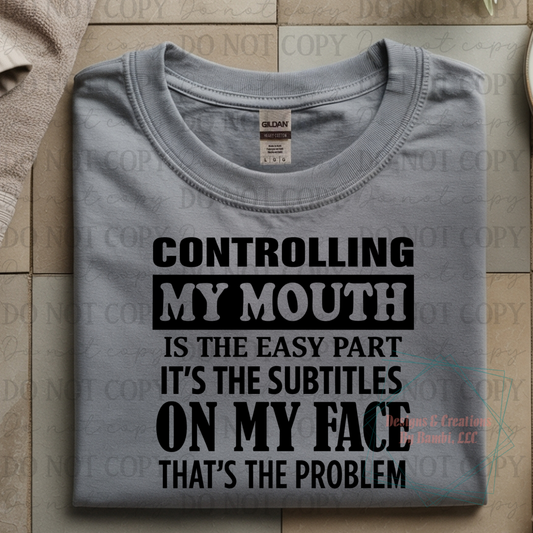 Controlling My Mouth Black Font