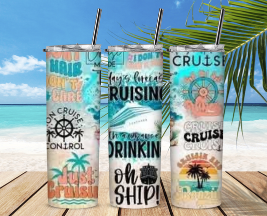 Cruising Today's Forecast 20 oz Skinny Sublimation Tumbler