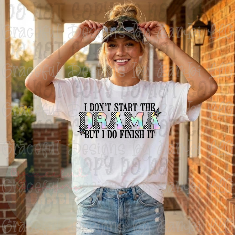 Don't Start Drama