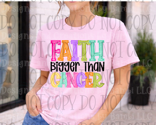 Faith Bigger Than Cancer Black Font