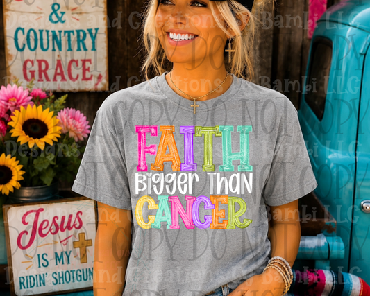 Faith Bigger Than Cancer White Font