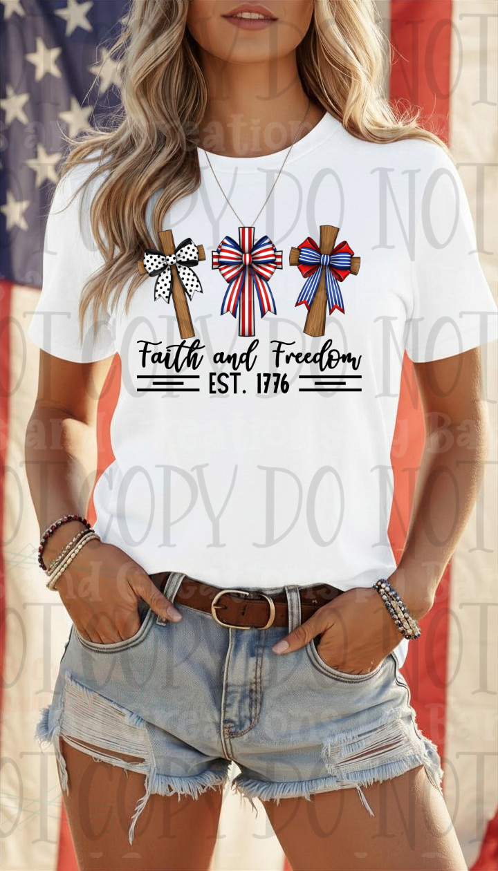 Faith and Freedom Est. 1776