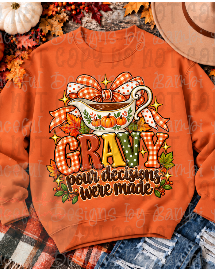 Faux Embroidered Gravy Poor Decisions Were Made