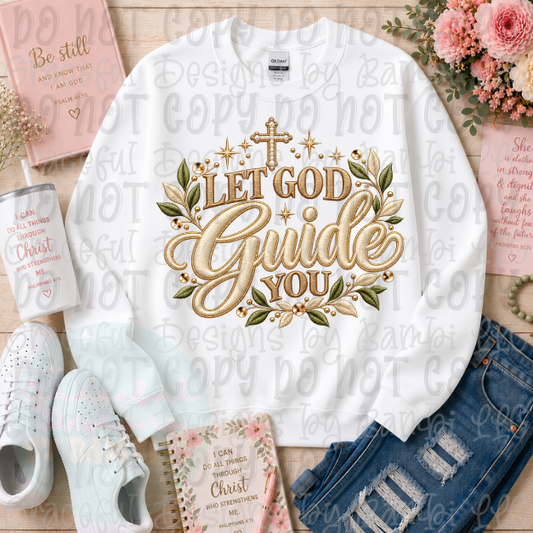 Faux Embroidered Let God Guide You Blessing