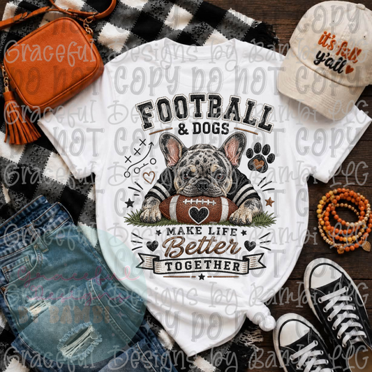 Faux Embroidery Football and Dogs Better Together Frenchie