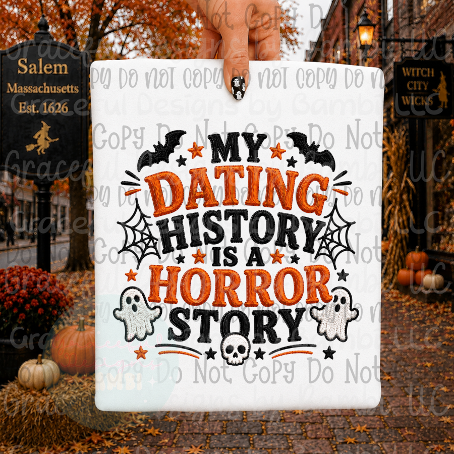 Faux Embroidery My Dating History