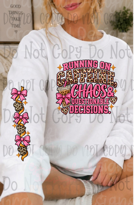 Faux Embroidery Running on Caffeine (Front/Sleeve)