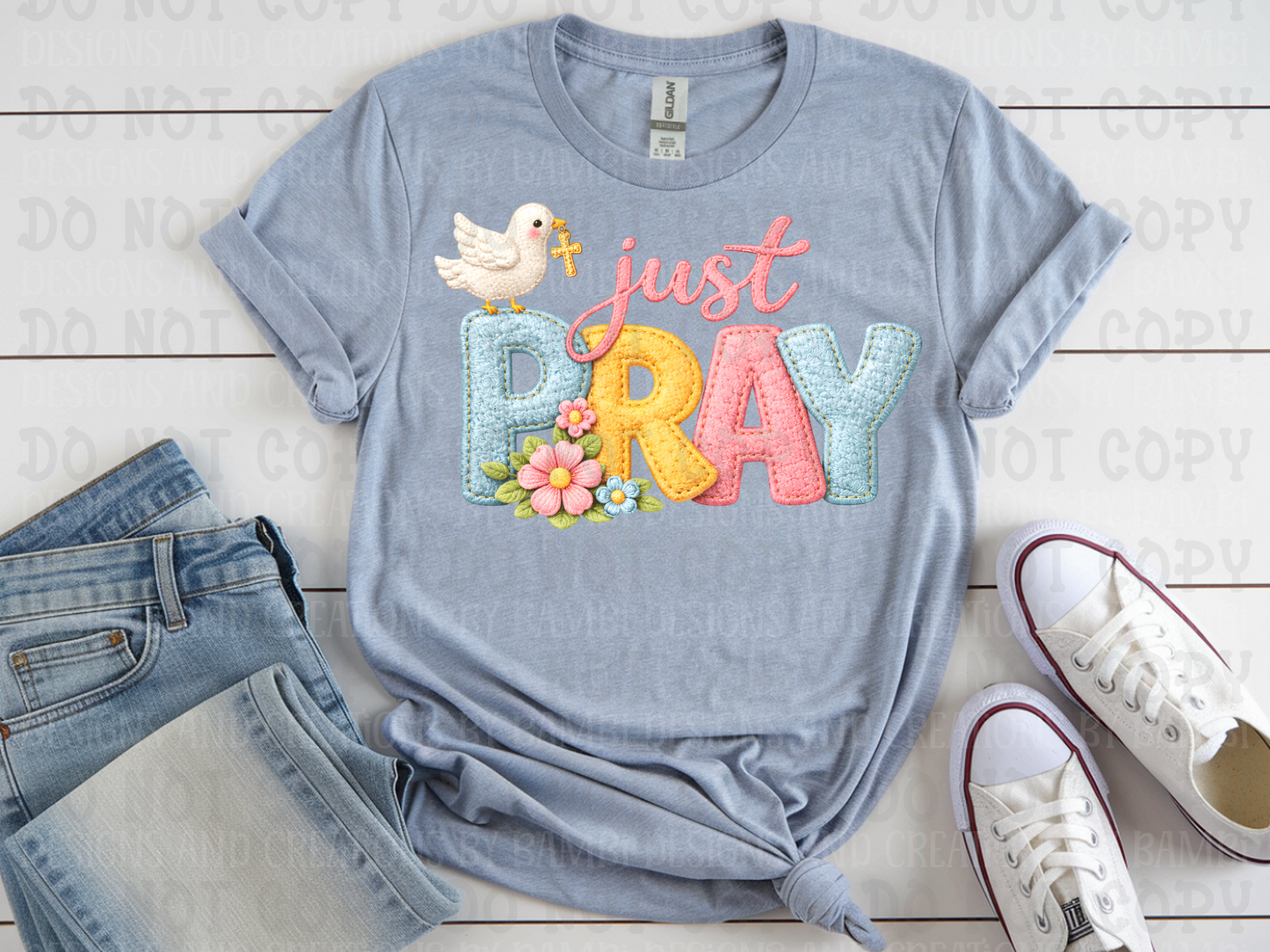 Faux Felt/Embroidery Just Pray