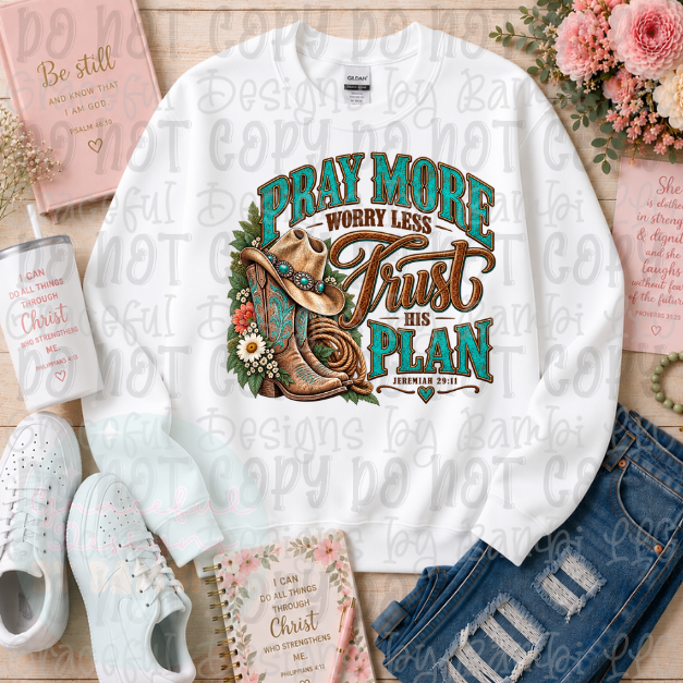 Faux Glitter Pray More Worry Less Western Style