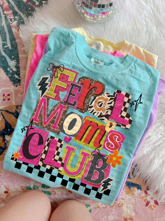 Feral Mom's Club