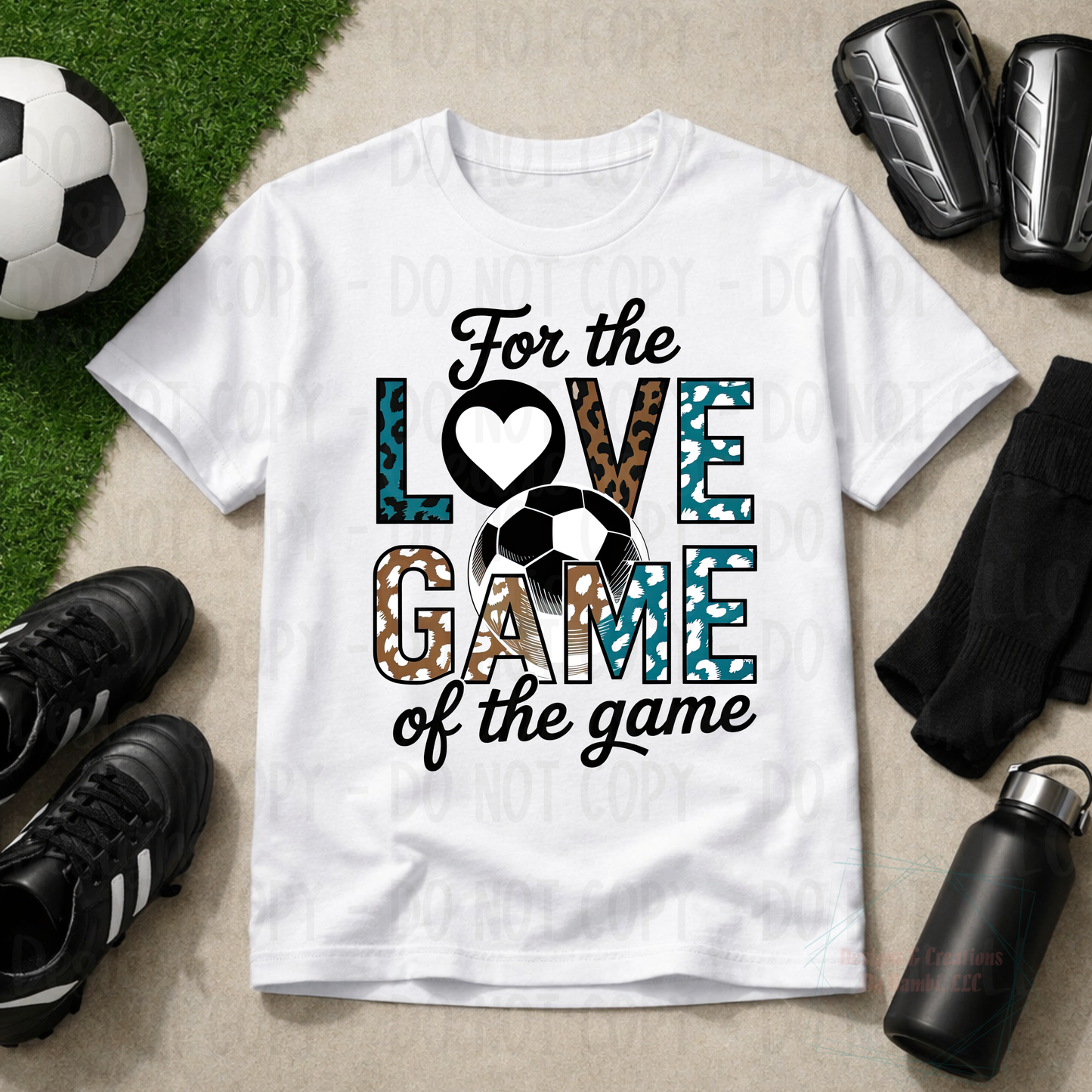For The Love of The Game Soccer