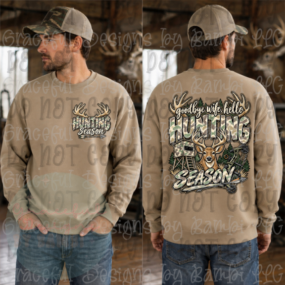 Goodbye Wife Hello Hunting Season (Pocket/Back)