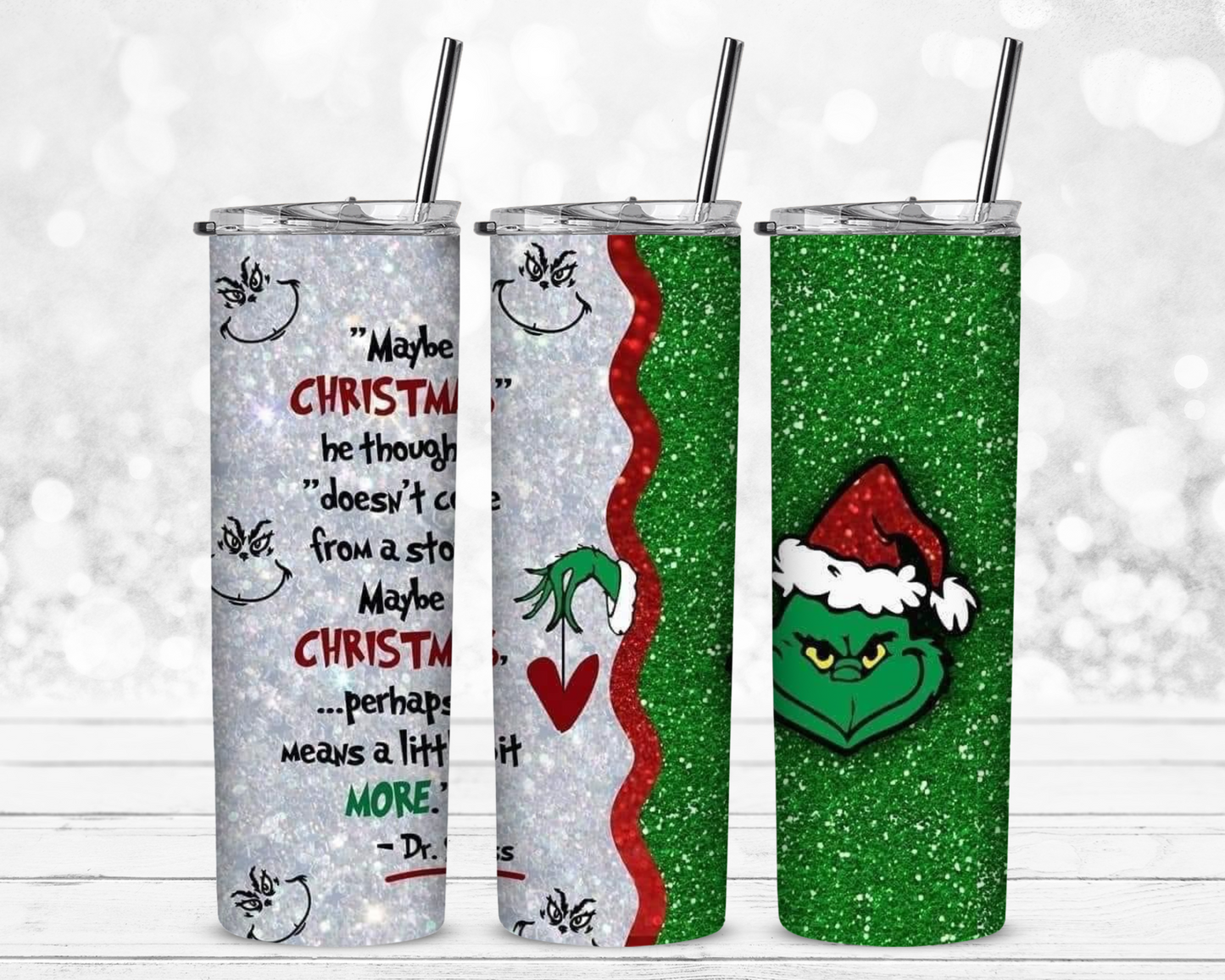 Grinch Christmas A Little More 20 oz Skinny Sublimation Tumbler