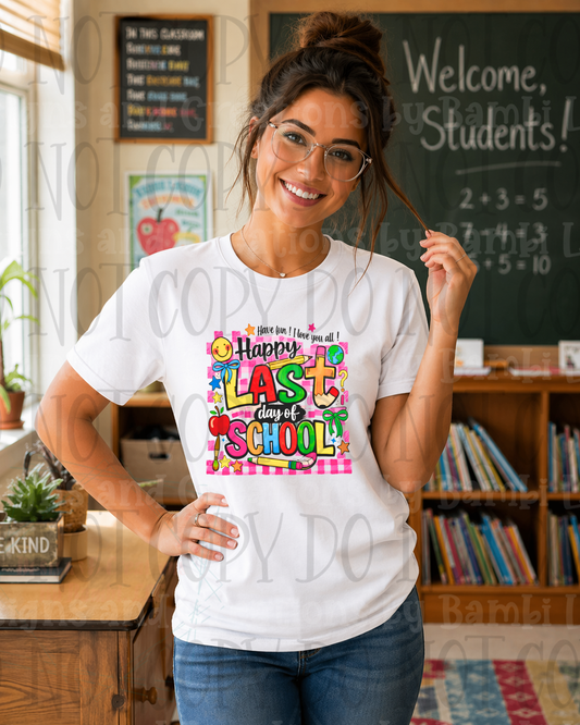 Happy Last Day of School Colorful