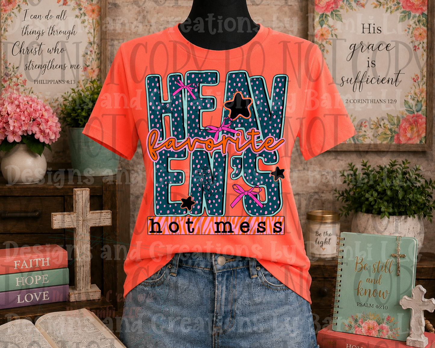 Heaven's Favorite Hot Mess