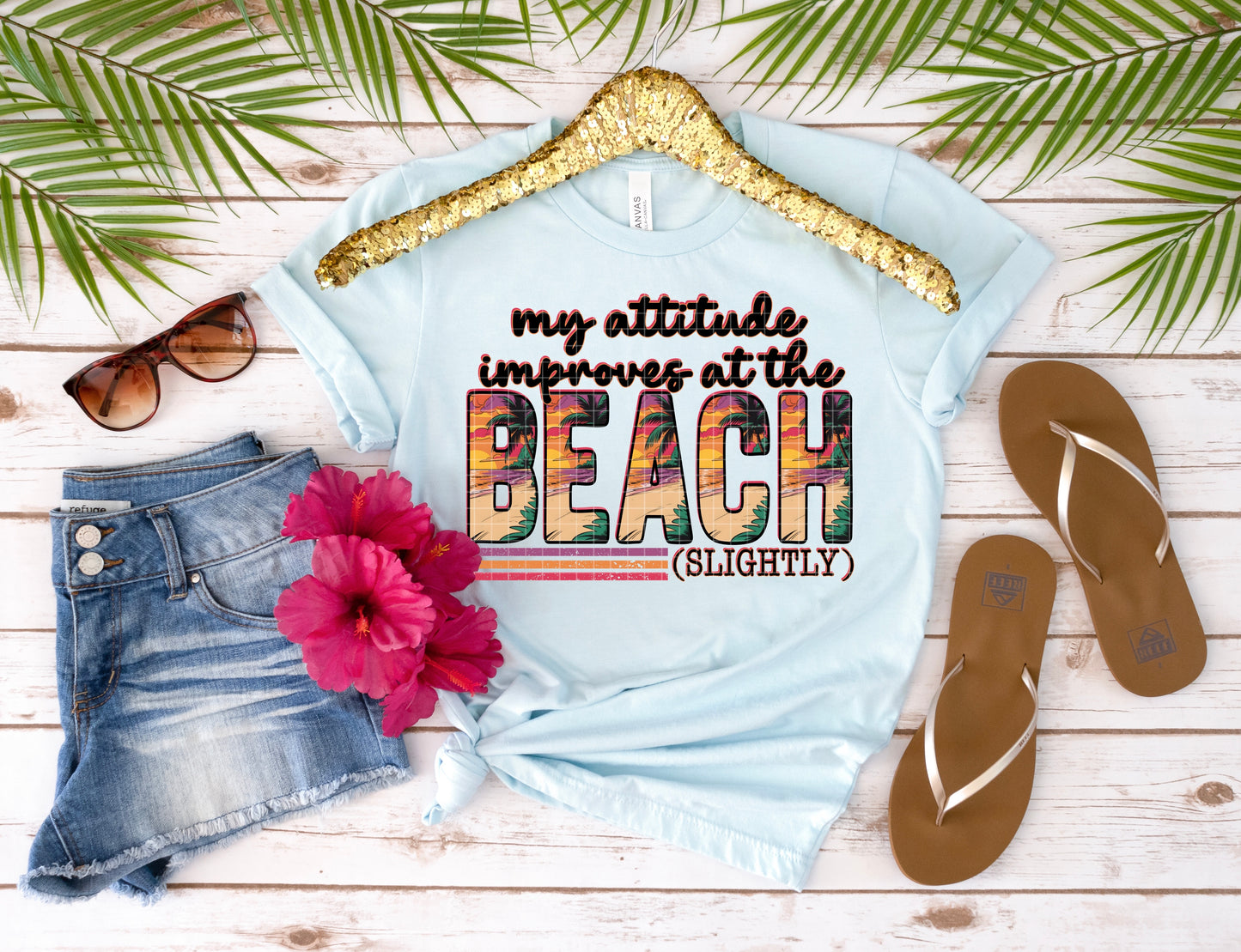 My Attitude Improves at The Beach