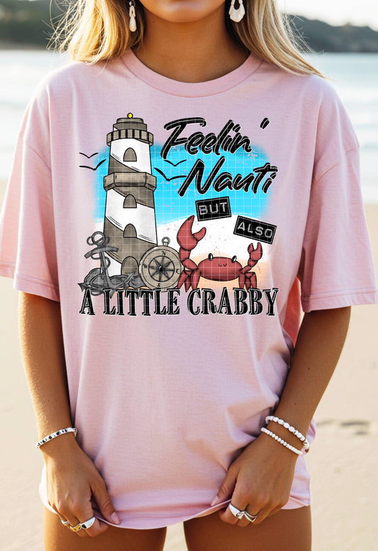 Feelin' Nauti but also A Little Crabby