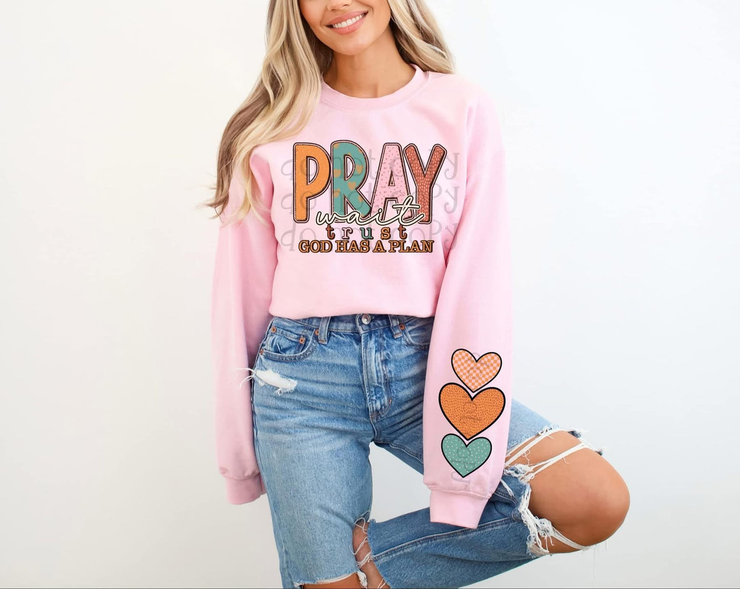 Pray-Wait-Trust  God Has A Plan With Sleeve