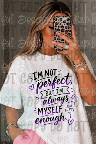 I'm Not Perfect