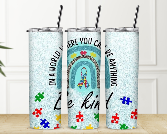 In A World Be Kind Autism 20 oz Skinny Sublimation Tumbler