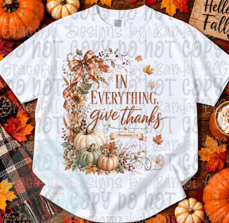 In Everything Give Thanks