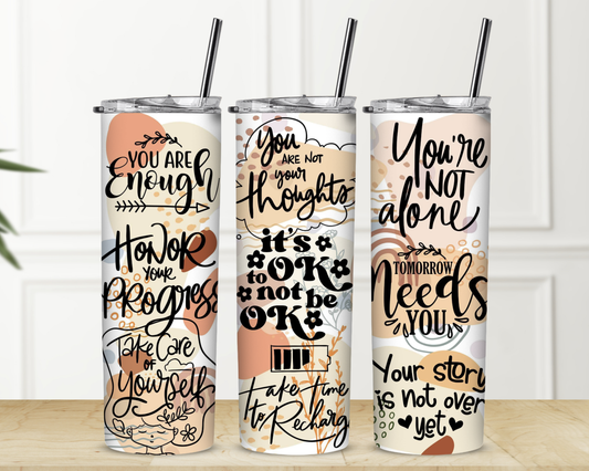 It's Ok To Not Be Okay 20 oz Skinny Sublimation Tumbler