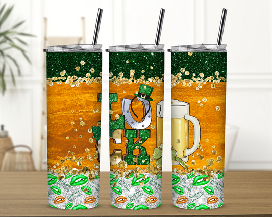 It's the Luck 20 oz Skinny Sublimation Tumbler