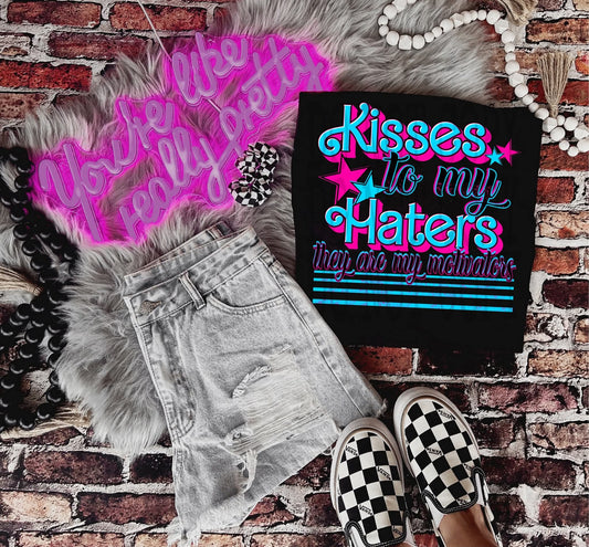 Kisses To My Haters