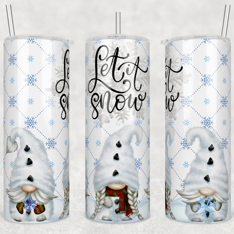 Let It Snow Gnome 20 oz Skinny Sublimation Tumbler